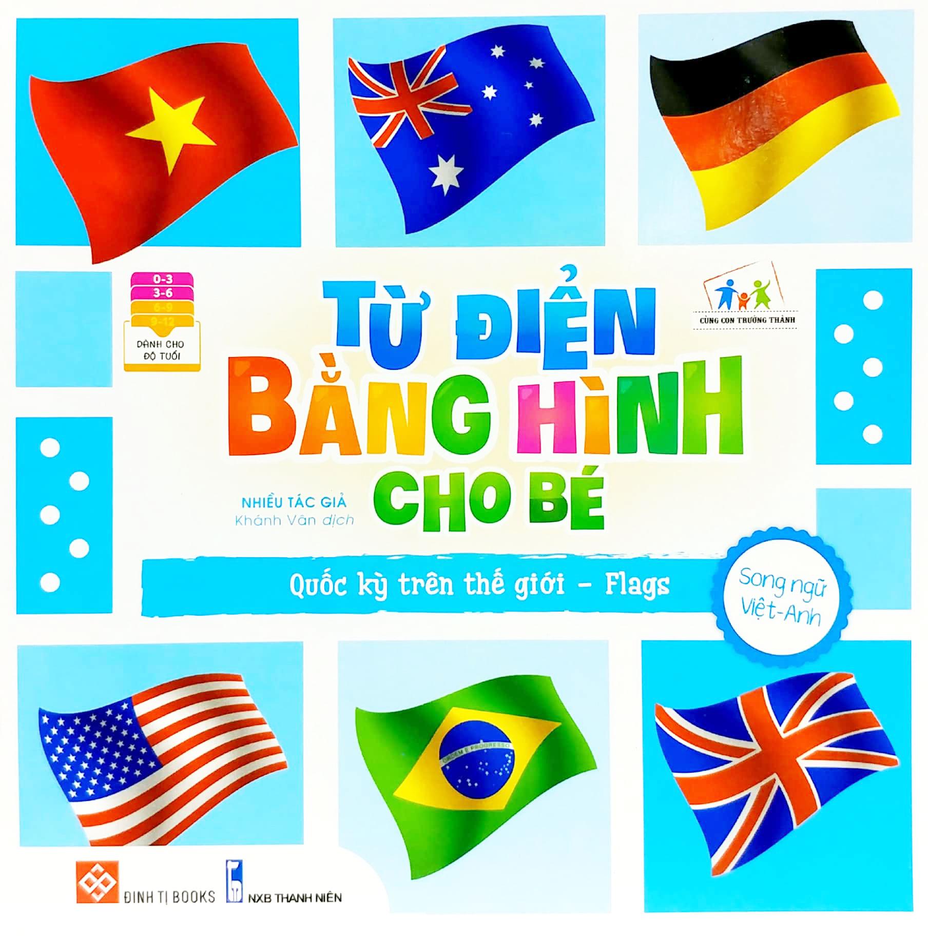 Từ Điển Bằng Hình Cho Bé - Quốc Kỳ Trên Thế Giới - Flags