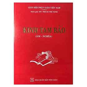 Kinh Tam Bảo ( Âm - Nghĩa)