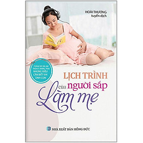 Lịch Trình Của Người Sắp Làm Mẹ