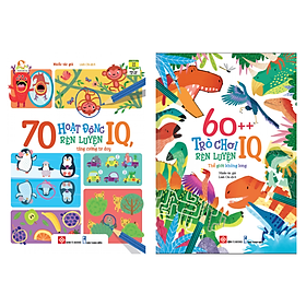 Combo 2 Cuốn Rèn Luyện Tư Duy Cho Trẻ: 70 Hoạt Động Rèn Luyện IQ, Tăng Cường Tư Duy + 60++ Trò Chơi Rèn Luyện IQ: Thế Giới Khủng Long