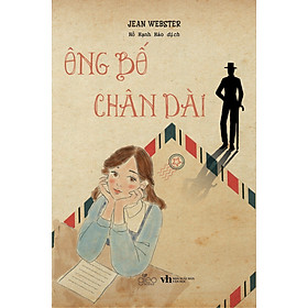 Ông Bố Chân Dài - Jean Webster