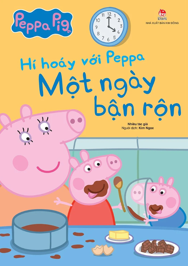 Hí Hoáy Với Peppa: Một Ngày Bận Rộn