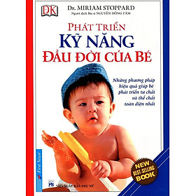 Phát Triển Kỹ Năng đầu đời Của Bé