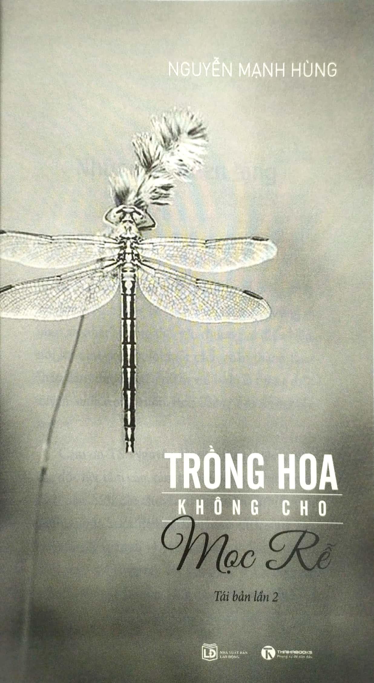 Trồng Hoa Không Cho Mọc Rễ (Tái Bản)