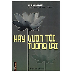Hãy Vươn Tới Tương Lai