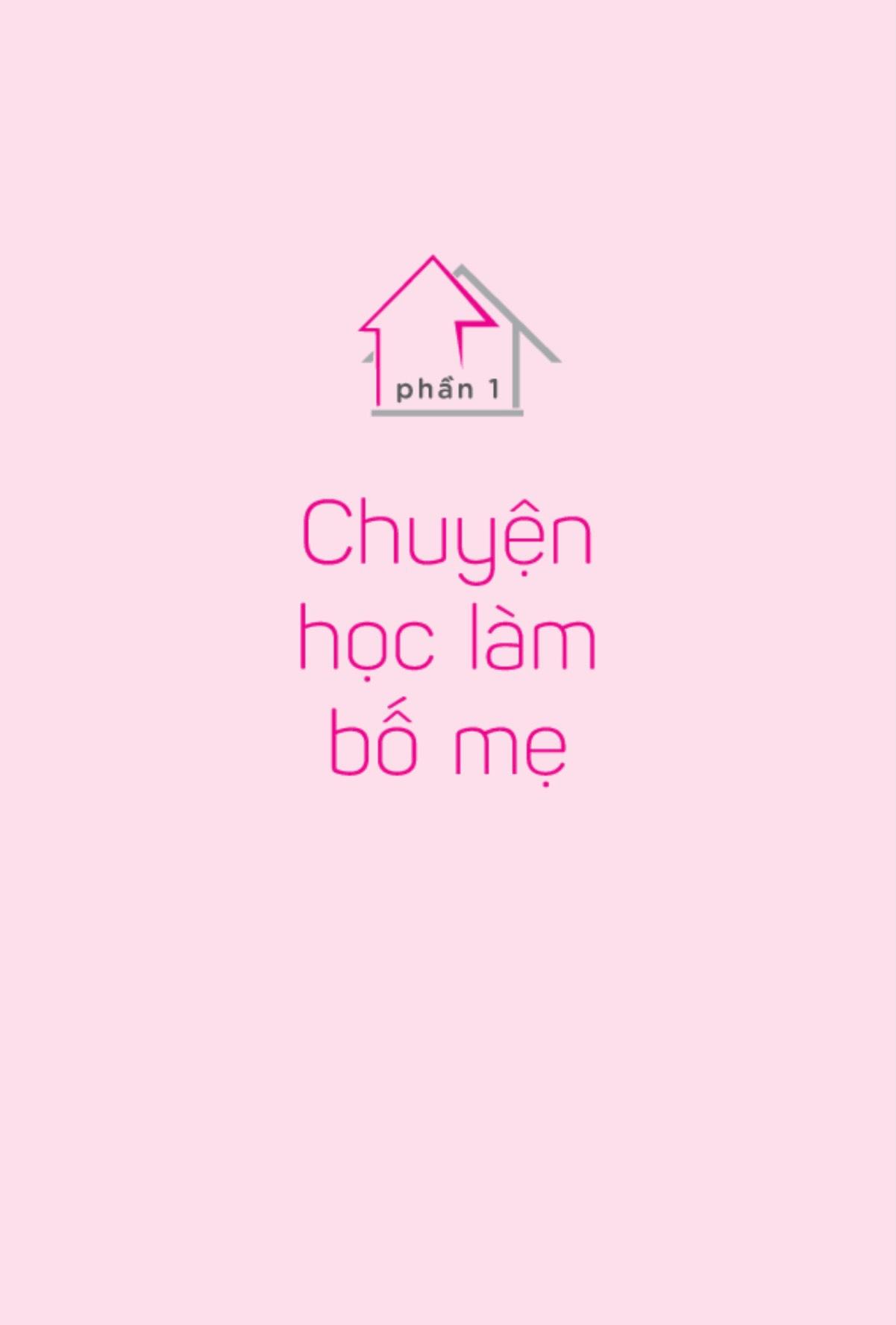 Xắn Tay Áo Lên... Làm Bố Mẹ