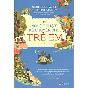 Nghệ Thuật Kể Chuyện Cho Trẻ Em