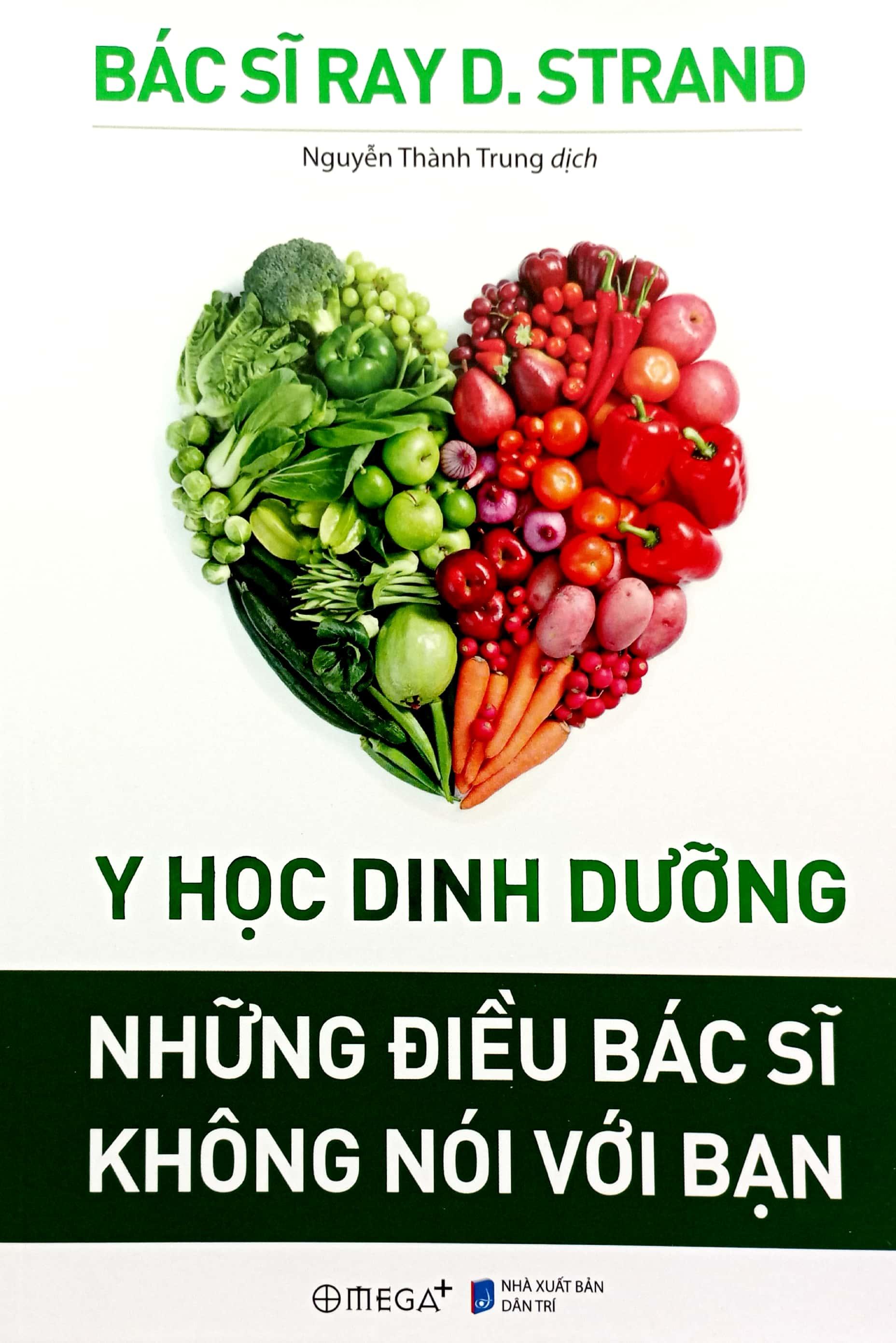 Y Học Dinh Dưỡng - Những Điều Bác Sĩ Không Nói Với Bạn