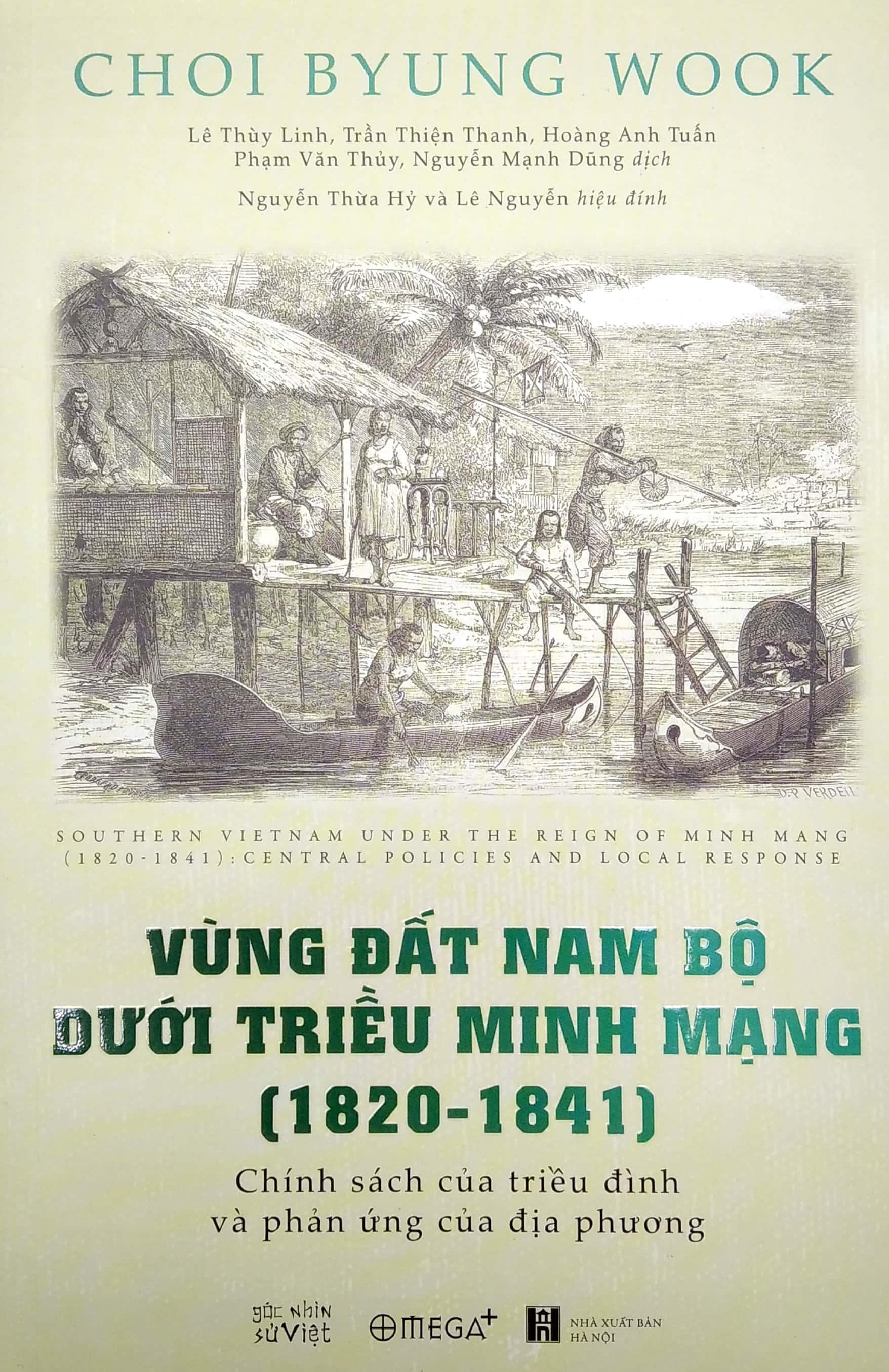 Vùng Đất Nam Bộ Dưới Triều Minh Mạng ( 1820 - 1841)