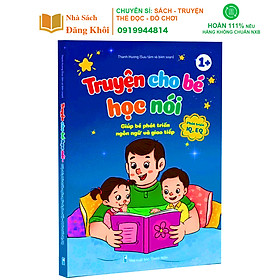Sách - Truyện Cho Bé Học Nói - Phát triển IQ, EQ (Bìa cứng)