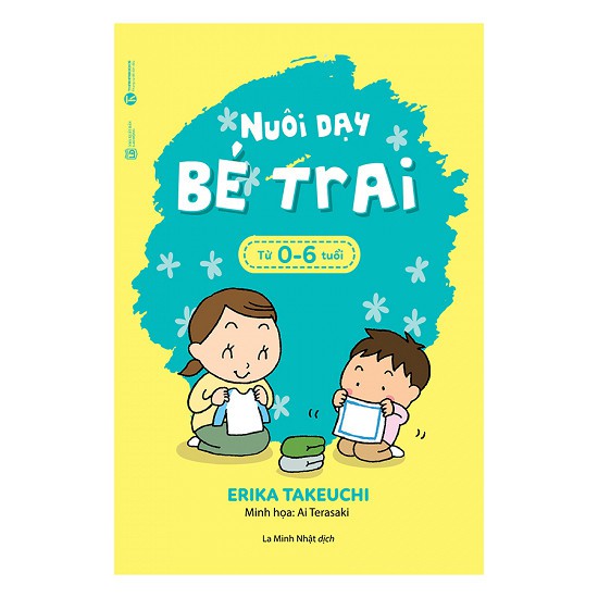 Combo 3 Cuốn Nâng Cao Kiến Thức Và Kỹ Năng Cho Trẻ Hay-Nuôi Dạy Bé Gái Từ 0 Đến 6 Tuổi+Nuôi Dạy Bé Trai Từ 0 - 6 Tuổi +Để Con Được Ốm