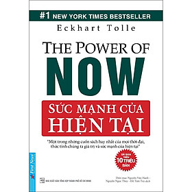 Sách Sức Mạnh Của Hiện Tại First News - Bản Quyền