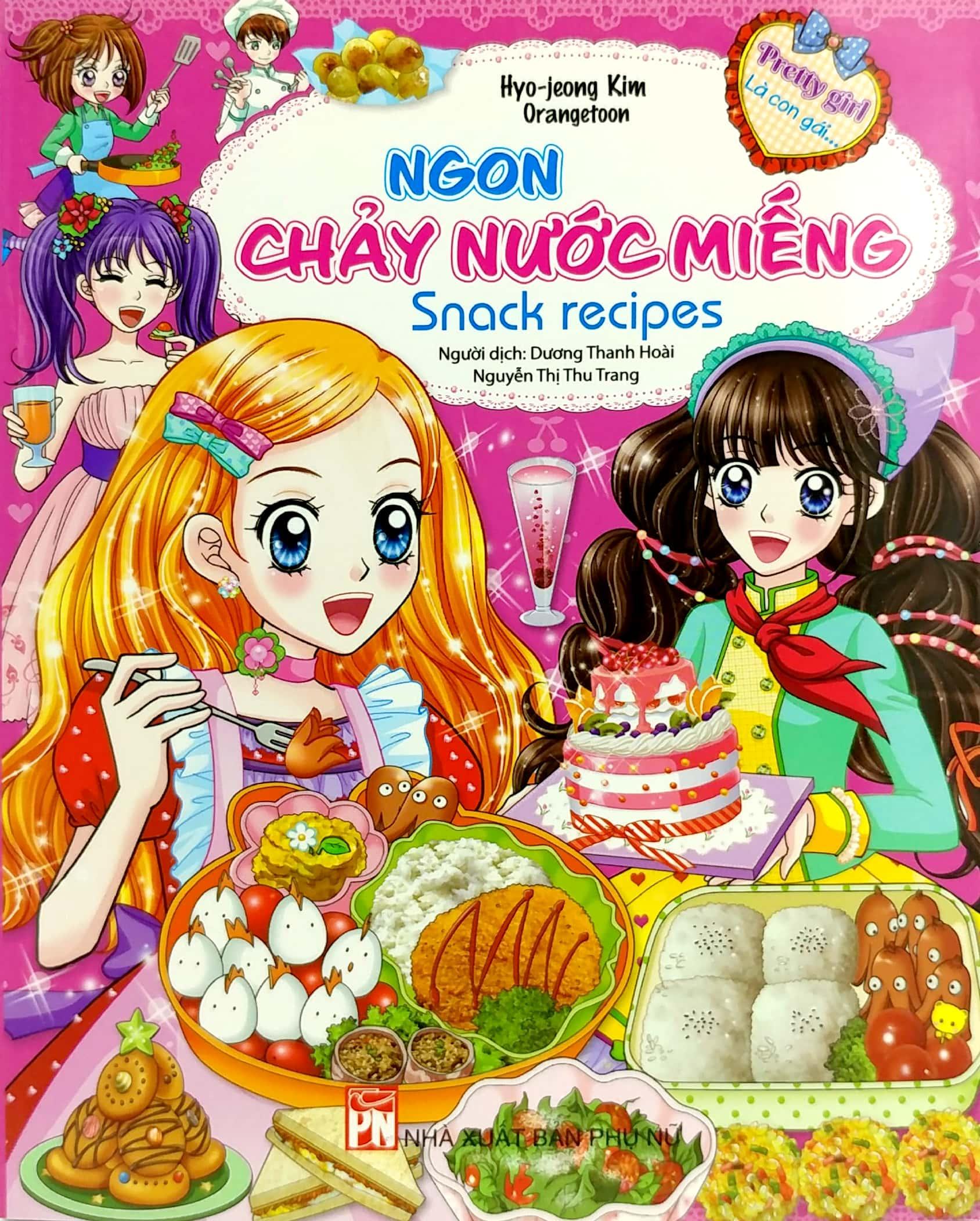 Ngon Chảy Nước Miếng - Snack Recipes