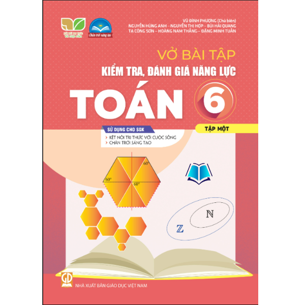 Sách - Vở bài tập kiểm tra, đánh giá năng lực Toán 6, tập 1.2 (Kết nối tri thức với cuộc sống, Chân trời sáng tạo)