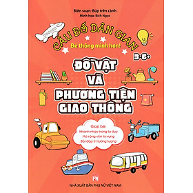 Câu Đố Dân Gian: Đồ Vật Và Phương Tiện Giao Thông _PNU