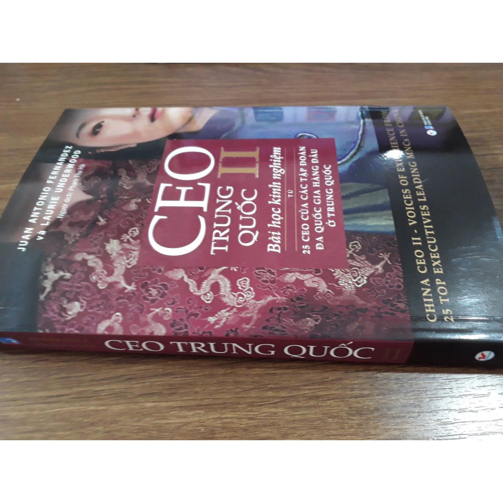 CEO Trung Quốc Ii Bài Học Kinh Nghiệm Từ 25 CEO Của Các Tập Đoàn Đa Quốc Gia Hàng Đầu Ở Trung Quốc - Bản Quyền