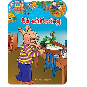 Truyện Tranh Tuổi Thần Tiên - Củ Cải Trắng - ML
