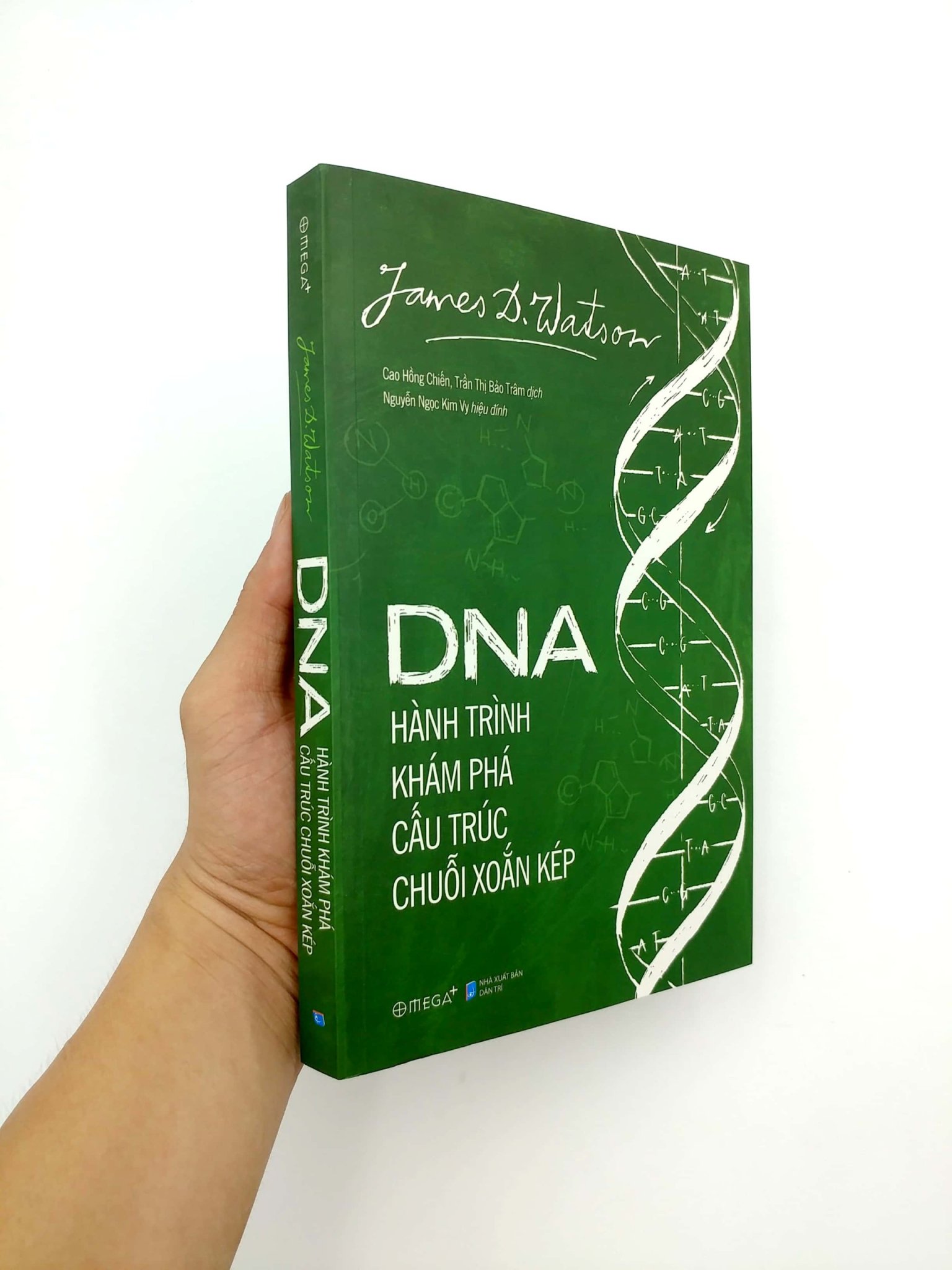 DNA: Hành Trình Khám Phá Cấu Trúc Chuỗi Xoắn Kép - James Dewey Watson - Nhiều dịch giả - (bìa mềm)