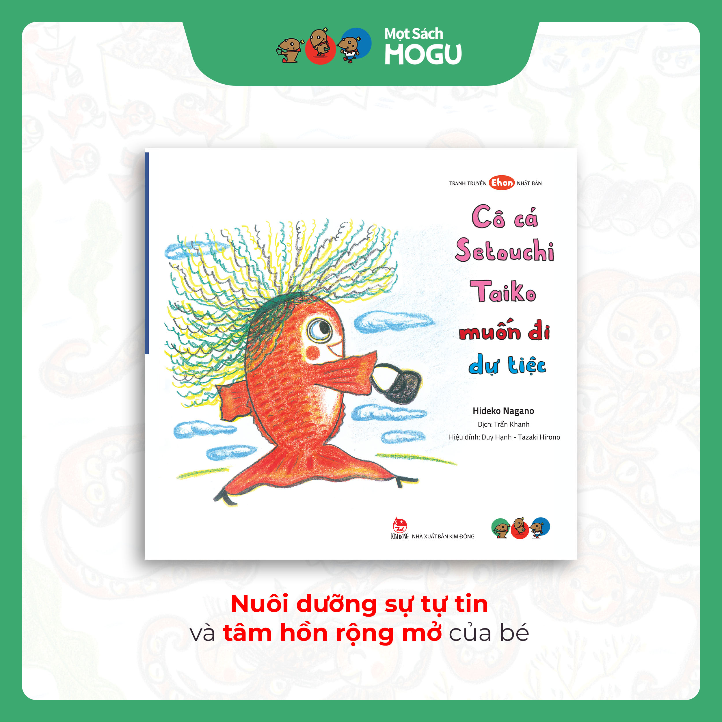 Truyện Ehon bé 3-4-5 tuổi - Cô cá Seitouchi Taiko muốn đi dự tiệc