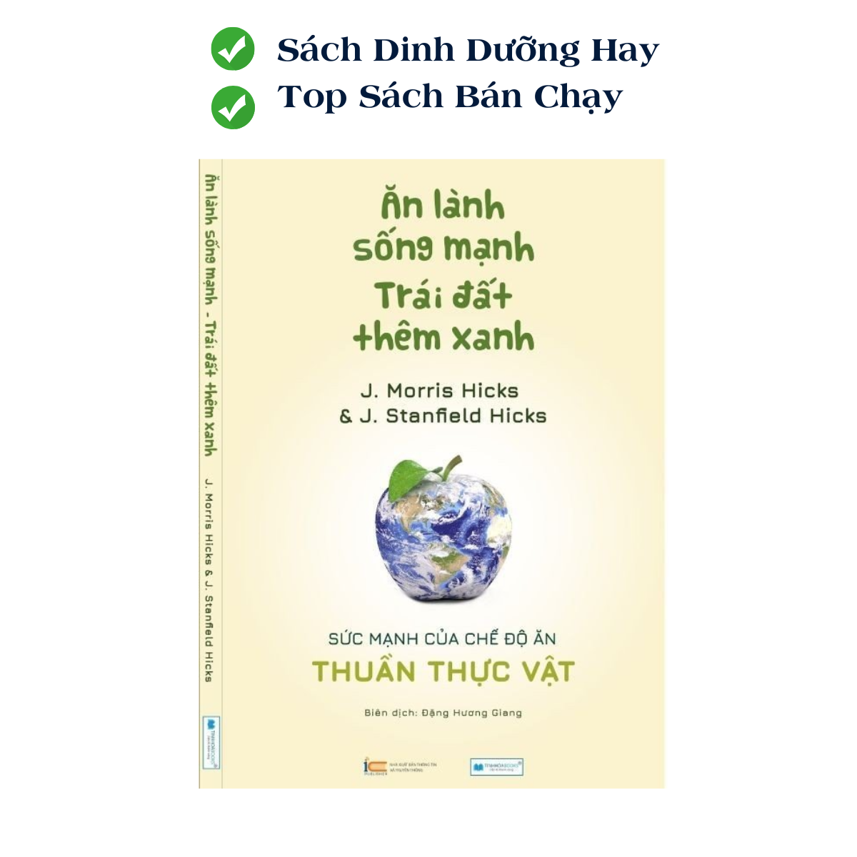 BÍ QUYẾT ĂN UỐNG ĐỂ KHOẺ -TRẺ - ĐẸP: Ăn lành sống mạnh + Enzyme chống lão hoá