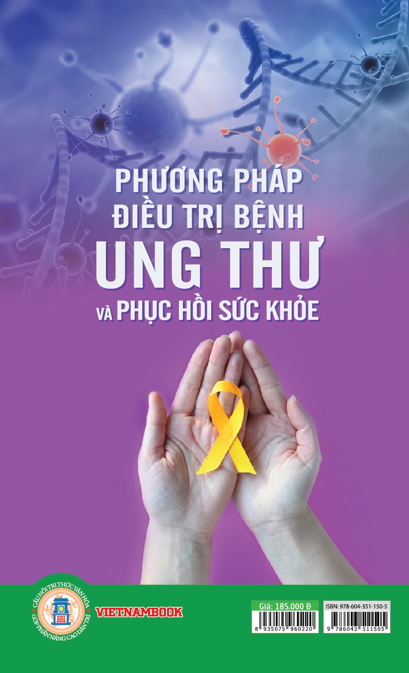 Phương Pháp Đieu Trị Bệnh Ung Thư Và Phục Hồi Sức Khoẻ