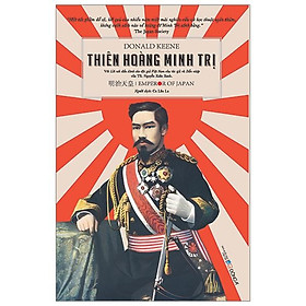 Thiên Hoàng Minh Trị ( Bìa Cứng )