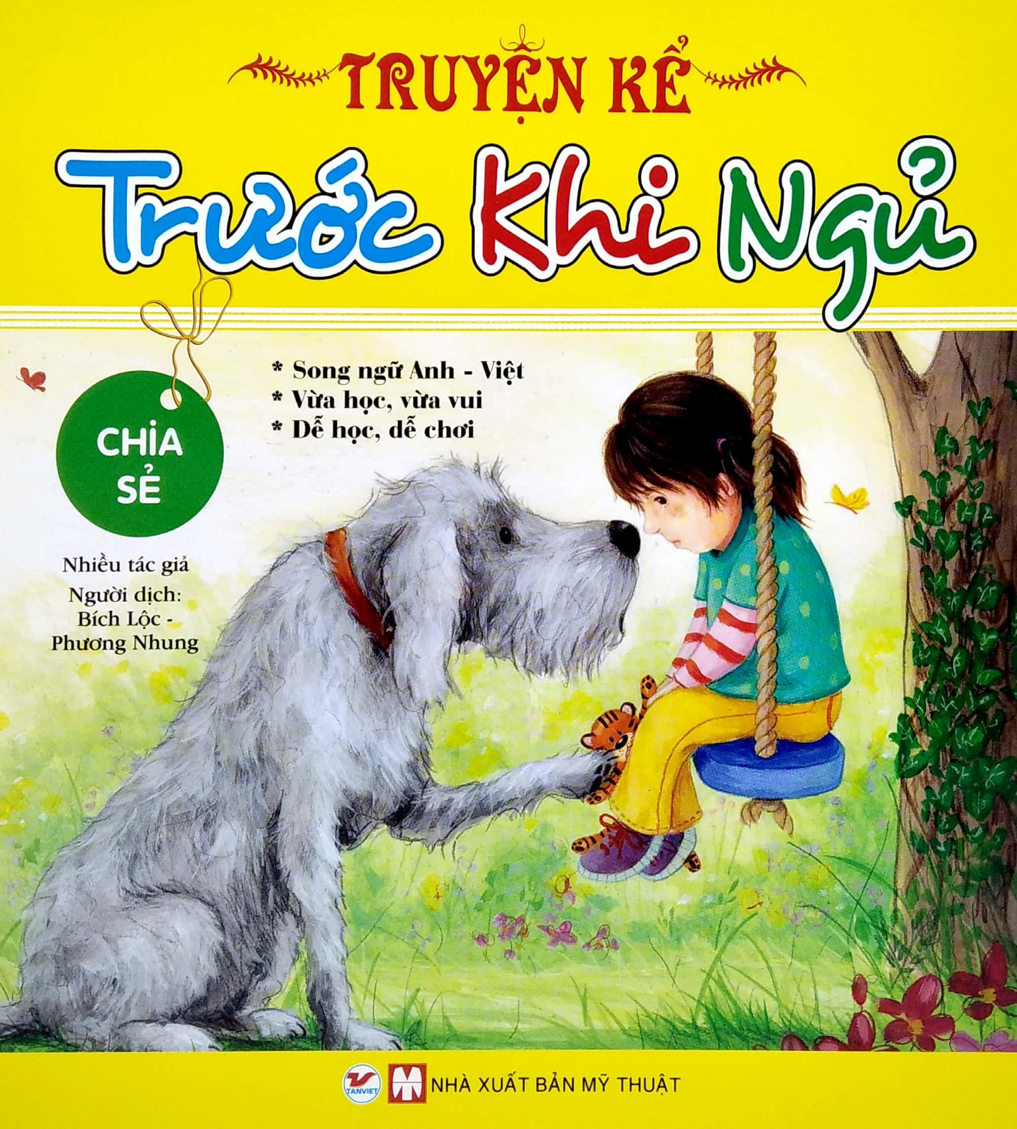 Truyện Kể Trước Khi Ngủ - Chia Sẻ (Song Ngữ Anh - Việt)