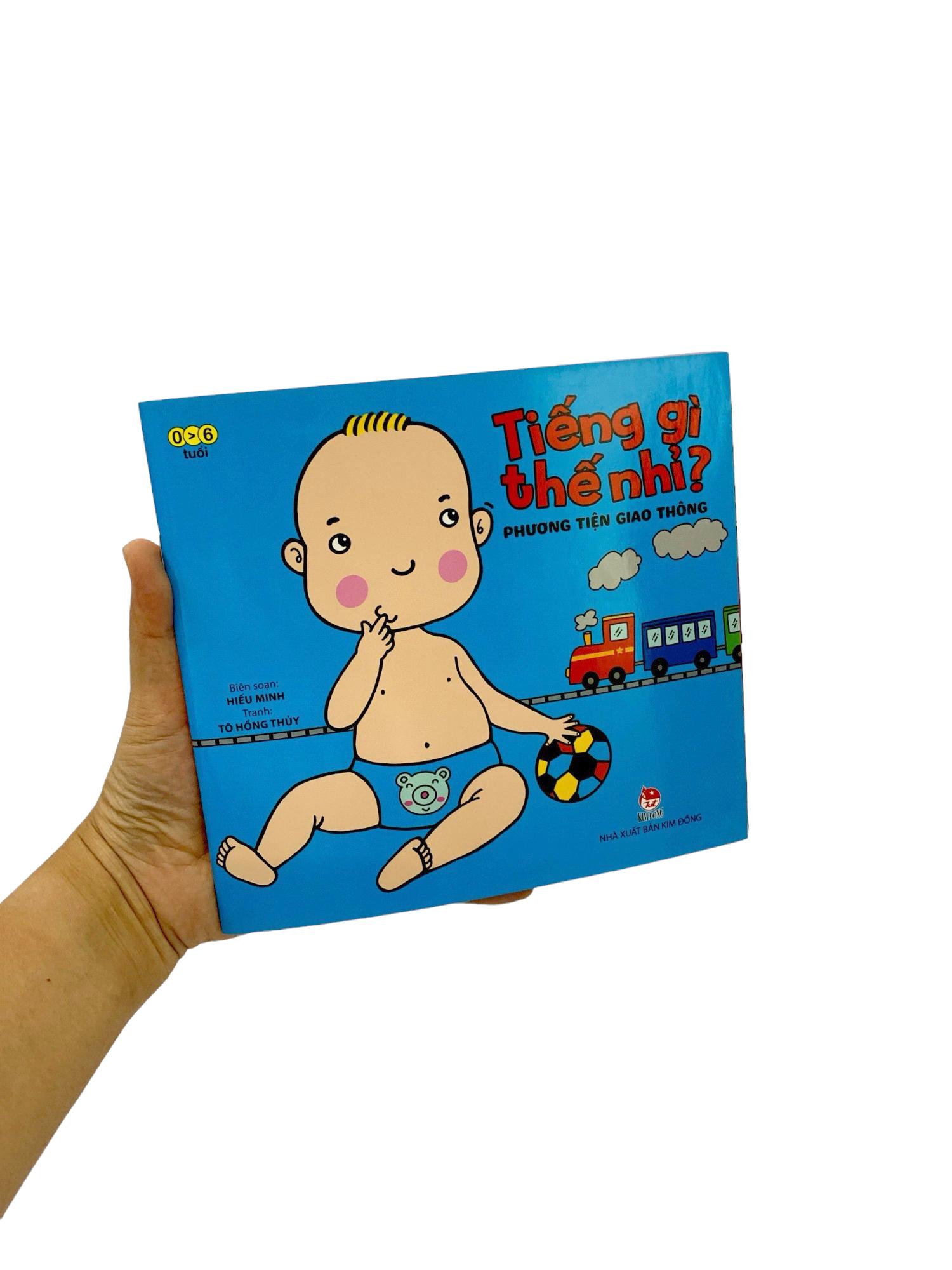 Tiếng Gì Thế Nhỉ? - Phương Tiện Giao Thông (Tái Bản 2021)