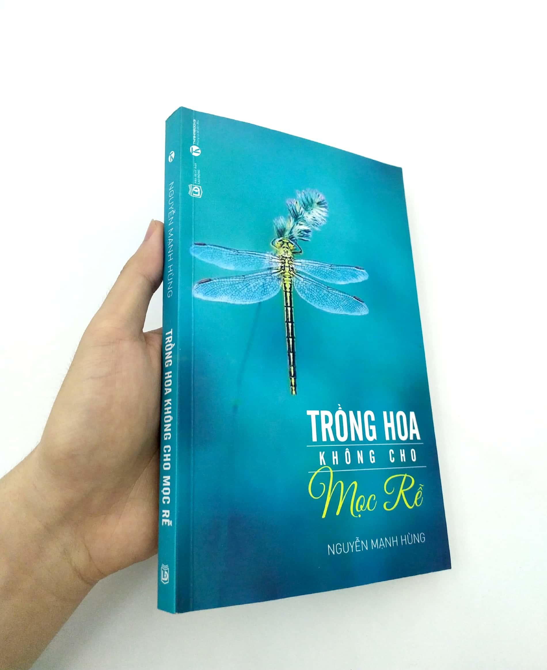 Trồng Hoa Không Cho Mọc Rễ (Tái Bản)