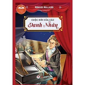 Cuộc Đời Của Các Danh Nhân