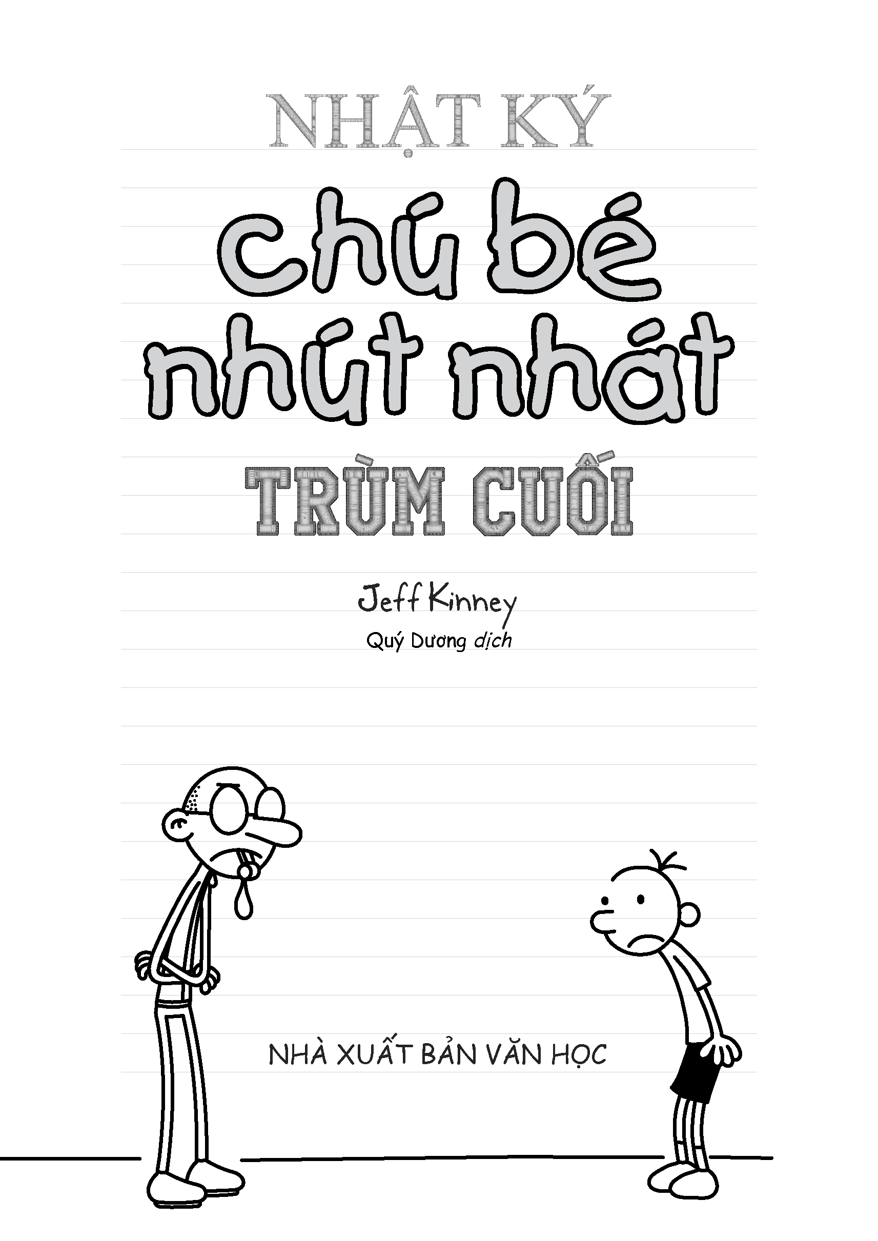 Nhật Ký Chú Bé Nhút Nhát - Tập 16: Trùm cuối- Phiên bản Tiếng Việt