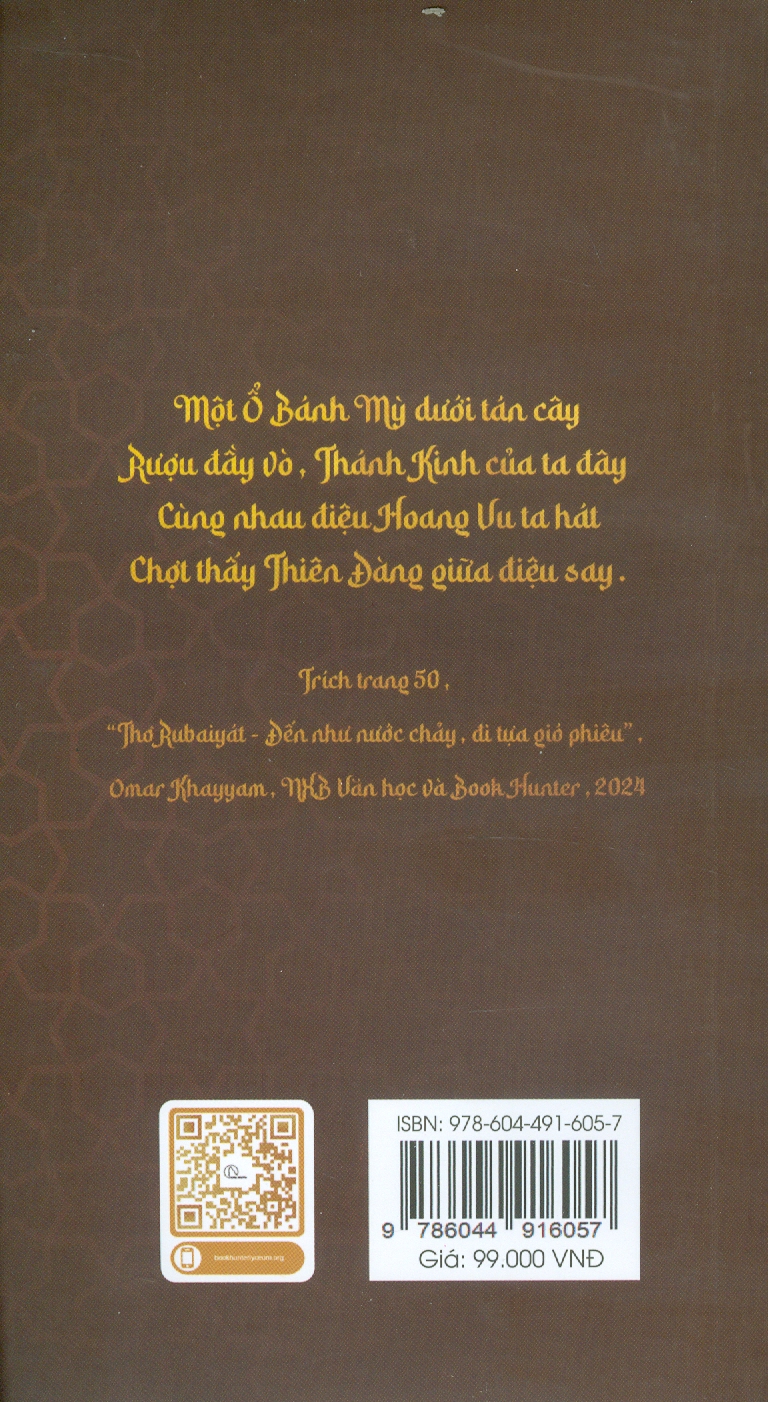 Đến Như Nước Chảy, Đi Tựa Gió Phiêu - Thơ Rubáiyát - Omar Khayyám; Hà Thuỷ Nguyên dịch