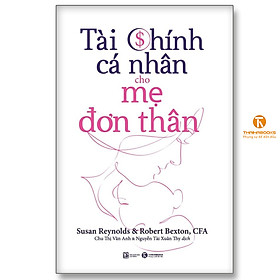 Tài chính cá nhân cho mẹ đơn thân