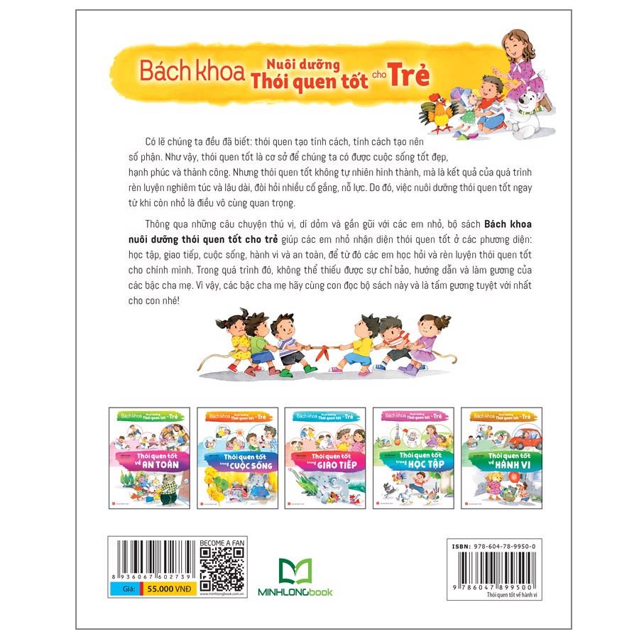 Sách: Bách Khoa Nuôi Dưỡng Thói Quen Tốt Cho Trẻ - Thói Quen Tốt Về Hành Vi - TSTN