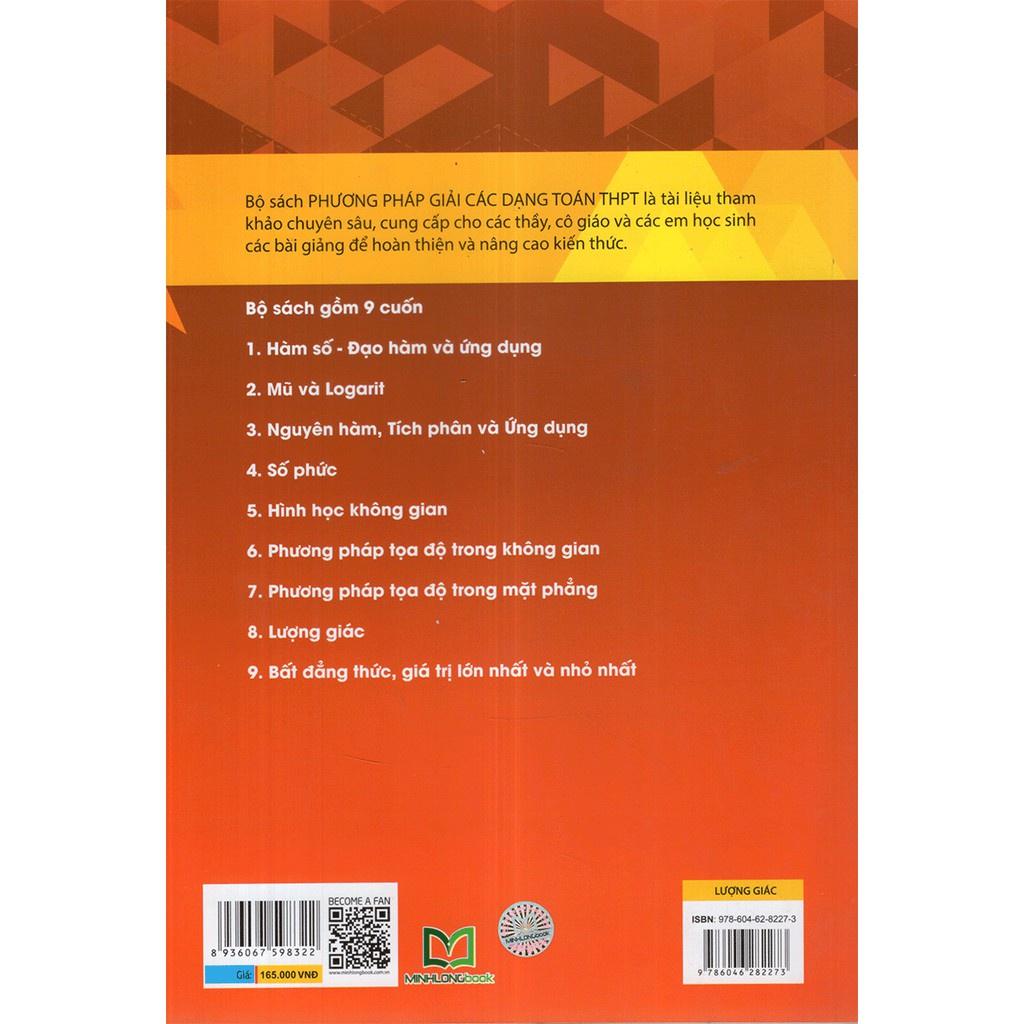Phương Pháp Giải Các Dạng Toán THPT - Lương Giác - Bản Quyền