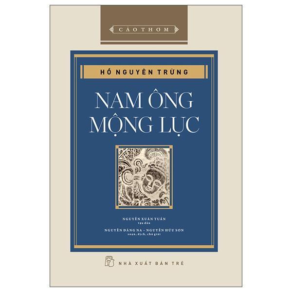 Sách - Cảo Thơm - Nam Ông Mộng Lục - Bìa Cứng