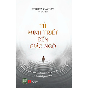 Từ Minh Triết Đến Giác Ngộ
