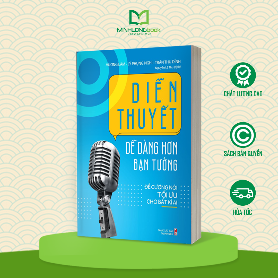 Sách: Diễn Thuyết Dễ Hơn Bạn Tưởng