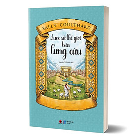 Lược Sử Thế Giới Trên Lưng Cừu - BV