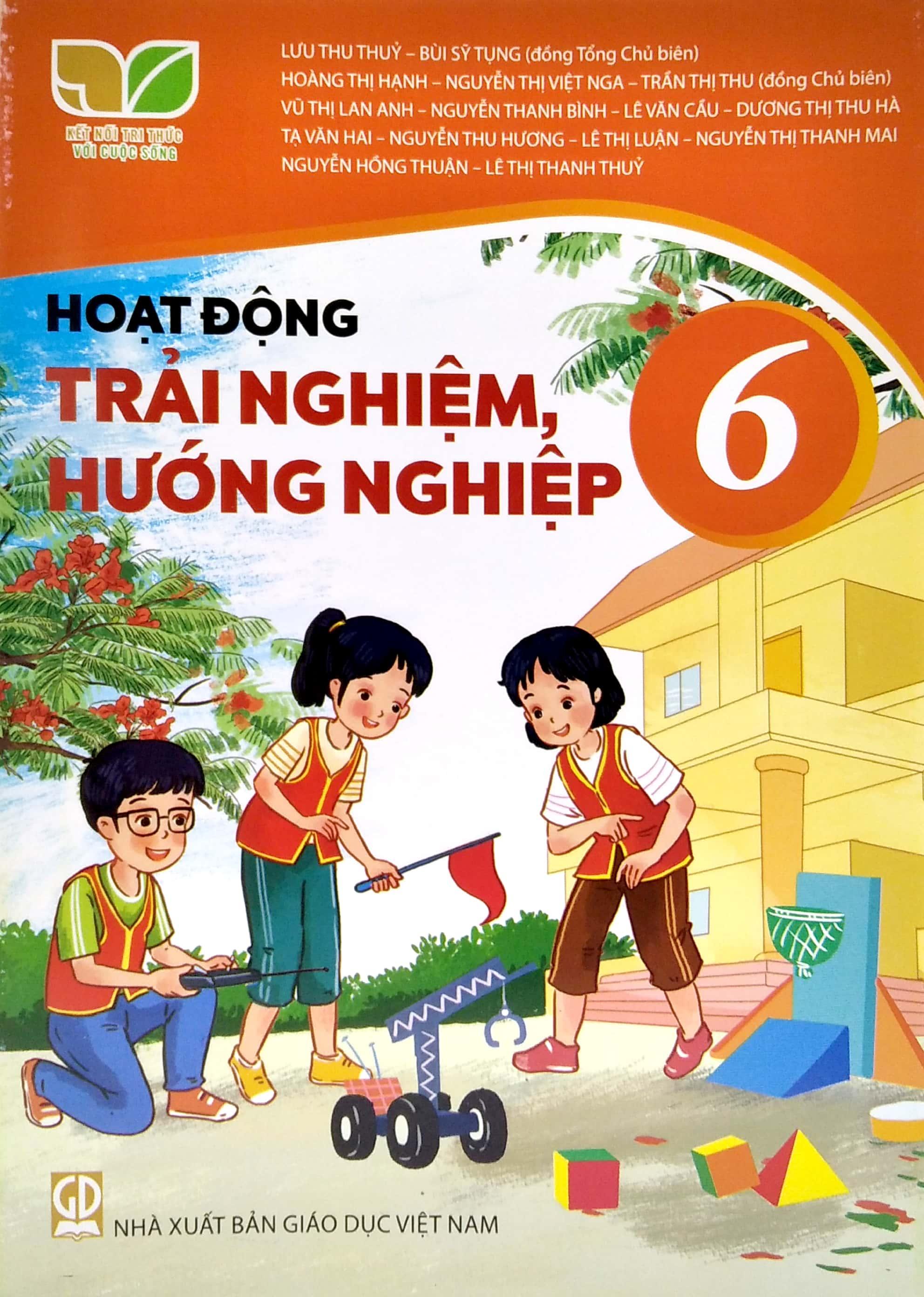 Sách Giáo Khoa Hoạt Động Trải Nghiệm, Hướng Nghiệp 6 (Kết Nối Tri Thức) (Chuẩn)