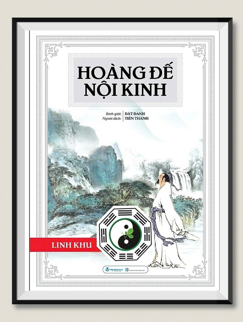 Hoàng Đế Nội Kinh (Trọn Bộ) - Hoàng Đế Nội Kinh Tố Vấn + Hoàng Đế Nội Kinh Linh Khu
