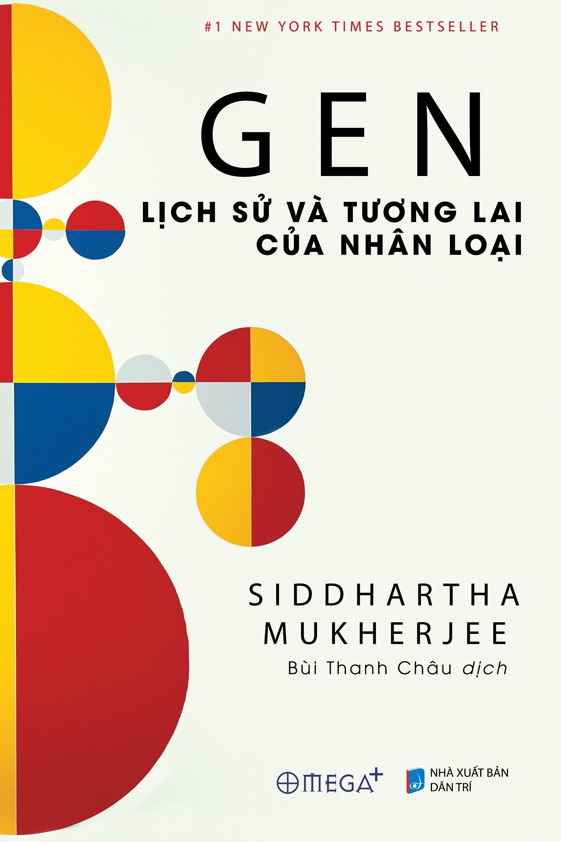 GEN: Lịch Sử Và Tương Lai Của Nhân Loại