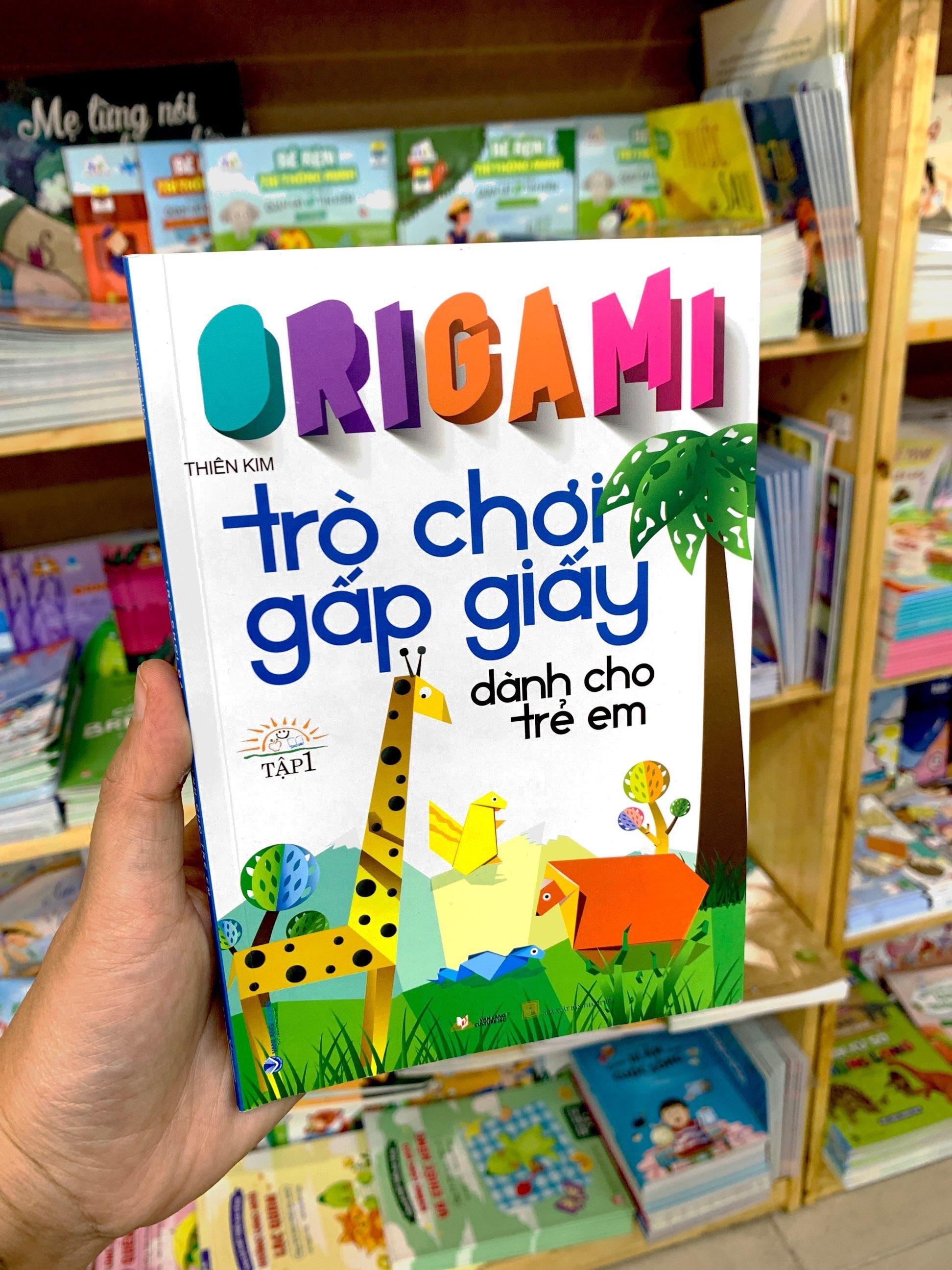 Origami Trò Chơi Gấp Giấy Dành Cho Trẻ Em - Tập 1 (Tái Bản 2023)