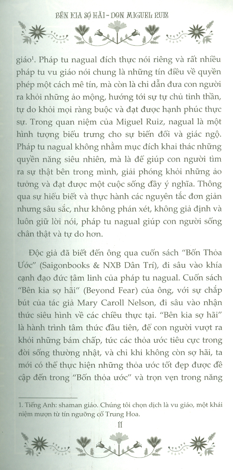 Bên Kia Sợ Hãi - Truyền Thống Tâm Linh Của Người Toltec Về Giấc Mơ, Quán Niệm Và Tự Do - Don Miguel Ruiz; Hà Thuỷ Nguyên dịch
