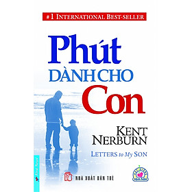 Phút Dành Cho Con (Tái Bản)