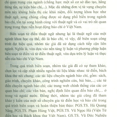 Từ Điển Giải Thích Thuật Ngữ Báo Chí - Viện Hàn lâm Khoa học Xã hội Việt Nam - Viện Từ điển học và Bách khoa thư Việt Nam;  TS. Quách Thị Gấm chủ biên