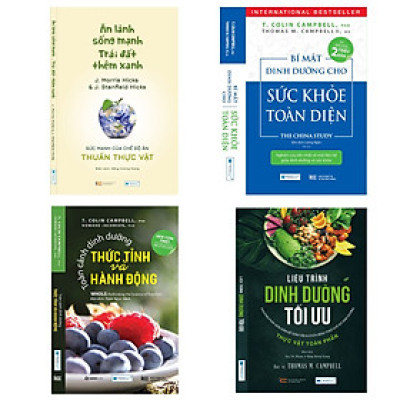 Combo 4 sách: Ăn lành sống mạnh Trái đất thêm xanh + Bí mật dinh dưỡng cho sức khỏe toàn diện (TB) + Toàn Cảnh Dinh Dưỡng - Thức Tỉnh Và Hành Động + Liệu Trình Dinh Dưỡng Tối Ưu 