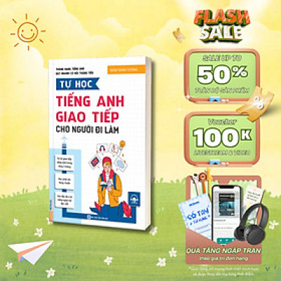 Sách - Tự Học Tiếng Anh Giao Tiếp Cho Người Đi Làm - MCBooks