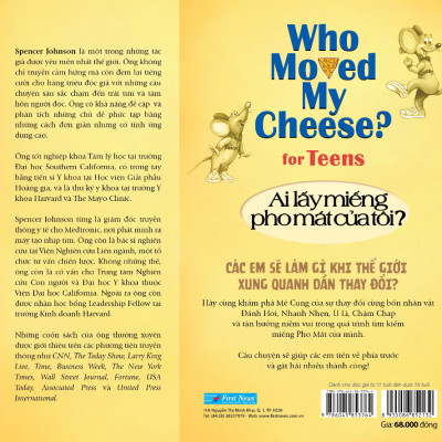 Ai Lấy Miếng Pho Mát Của Tôi ? Phiên Bản Dành Cho Độc Giả Trẻ