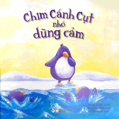 Ehon Châu Âu - Chim Cánh Cụt Nhỏ Dũng Cảm